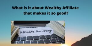 Money-Making Internet Sites: Unleashing the Power of Wealthy Affiliate